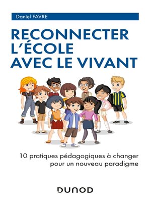 cover image of Reconnecter l'École avec le Vivant